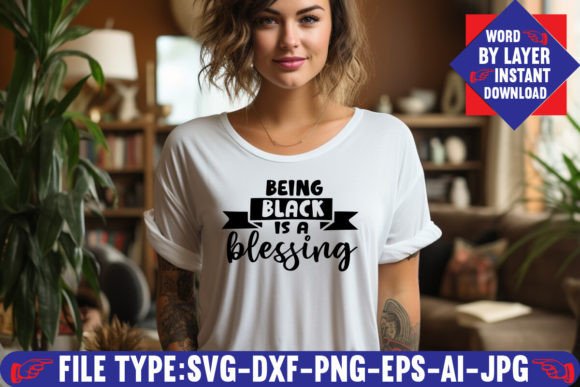 Being Black is a Blessing SVG Design