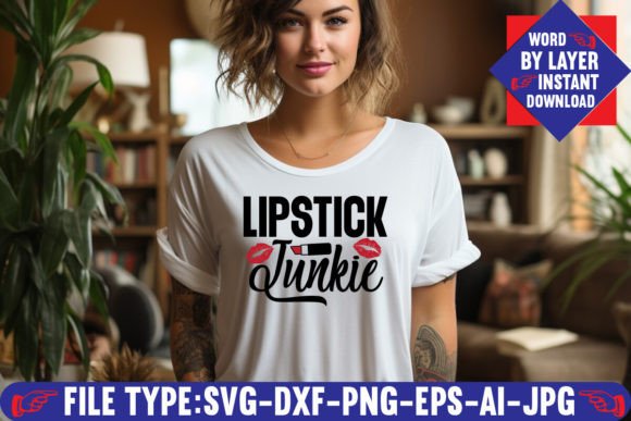 Lipstick Junkie SVG Design for Creatives
