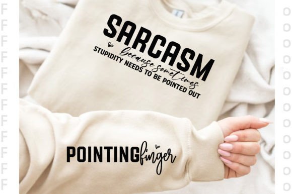 Sarcasm: Because Sometimes Stupidity Needs a Response