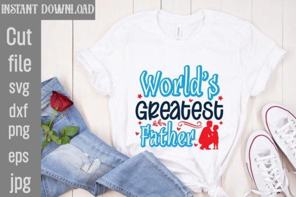 Using the World s Greatest Dad SVG Cut File Strategically for Branding and Personalization