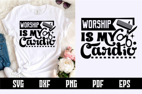 Worship Is My Cardio SVG: Faith Meets Fitness