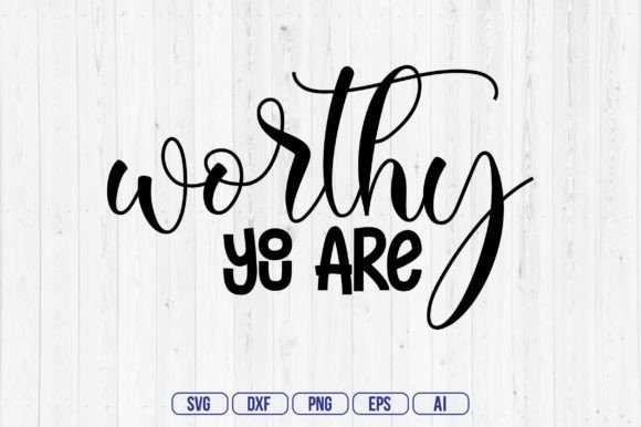 You Are Worthy: Redefining Self-Worth in a World That Measures Everything